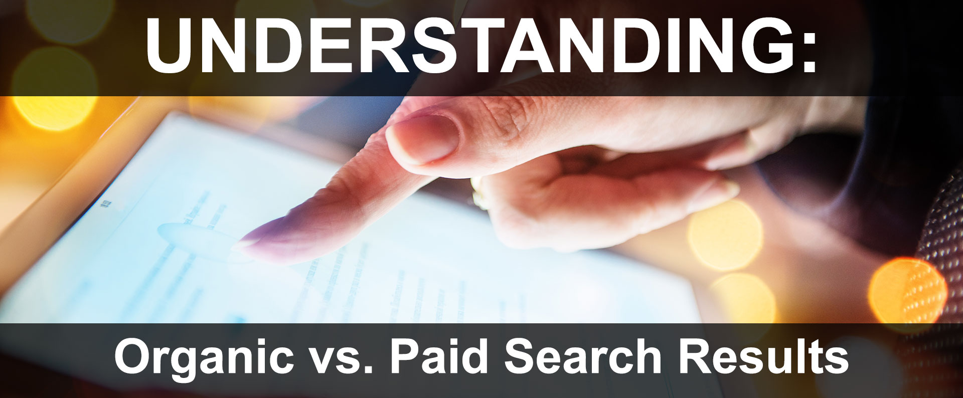 Organic vs. Paid Search Results - Organic Results Win Most All Search Results