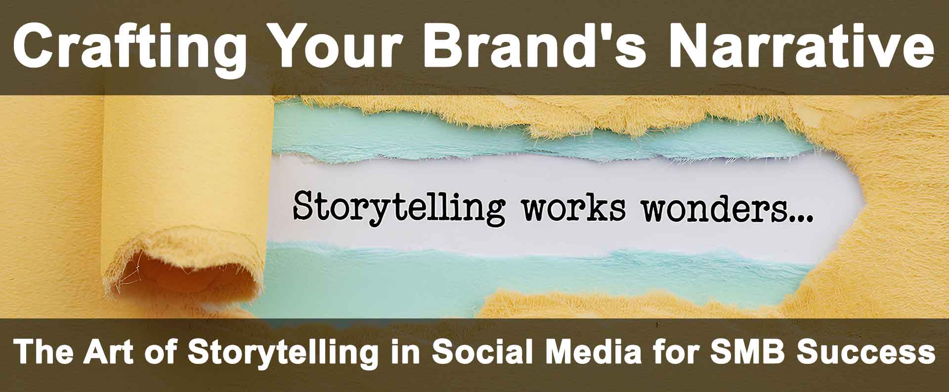 The Art of Storytelling in Social Media for SMB Success